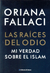 LAS RAICES DEL ODIO
