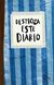 DESTROZA ESTE DIARIO - AZUL