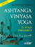 ASHTANGA VINYASA YOGA