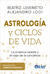 ASTROLOGIA Y CICLOS DE VIDA