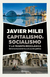 CAPITALISMO SOCIALISMO Y LA TRAMPA NEOCL
