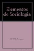 ELEMENTOS DE SOCIOLOGIA