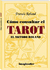 COMO CONSULTAR EL TAROT