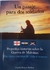 UN PASAJE PARA DOS SOLDADOS - PEQUEÑAS HISTORIAS SOBRE LA GUERRA DE MALVINAS - MAS OTROS CUENTOS DE VIDA O MUERTE