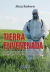 TIERRA ENVENENADA