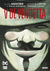 V DE VENDETTA EDICION ABSOLUTA