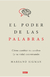 EL PODER DE LAS PALABRAS