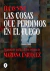 LAS COSAS QUE PERDIMOS EN EL FUEGO - NOVELA GRAFICA