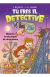 TU ERES EL DETECTIVE 04 - MISTERIO EN EL PARQUE DE ATRACCIONES