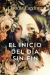 EL INICIO DEL DIA SIN FIN