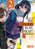 DANGERS IN MY HEART 02 THE