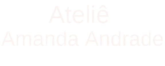 Ateliê Amanda Andrade
