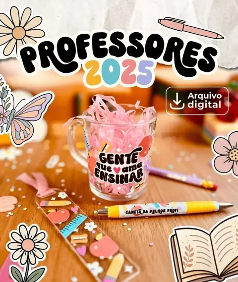 Kit Digital PROFESSORES 2025 - Ana Flor