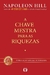 A Chave Mestra para as Riquezas - Napoleon Hill