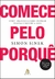 Comece Pelo Porquê - Simon Sinek