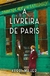 A Livreira de Paris - Kerri Maher