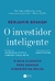 O Investidor Inteligente - Benjamin Graham