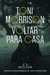 Voltar para Casa - Toni Morrison