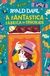 A Fantástica Fábrica de Chocolate - Roald Dahl