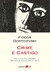 Crime e Castigo - Fiódor Dostoiévski