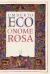 O Nome da Rosa - Umberto Eco