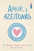 Amor e Azeitonas - Jenna Evans Welch