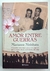 Amor Entre Guerras - Marianne Nishihata