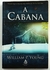 A Cabana - William P. Young