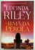 As Sete Irmãs 4: a Irmã da Pérola - Lucinda Riley