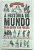 A História do Mundo para Quem Tem Pressa - Emma Marriott
