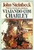 Viajando Com Charley - John Steinbeck