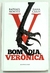 Bom Dia, Verônica - Raphael Montes e Ilana Casoy