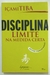 Disciplina: Limite na Medida - Içami Tiba