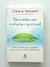 Descubra Sua Essência Espiritual - Iyanla Vanzant