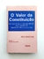 Valor da Constituiçao - Ivo Dantas - comprar online