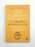 Como Se Tornar um Líder Servidor - James C. Hunter - comprar online