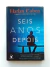 Seis Anos Depois - Harlan Coben - comprar online