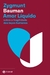 Amor Líquido - Zygmunt Bauman