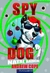 Spy Dog - Livro 7 - Natal Radical