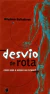 Desvio de Rota - Como Será o Homem do Futuro