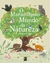 O Maravilhoso Mundo da Natureza