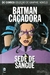 DC Graphic Novels - Batman Caçadora - Sede de Sangue