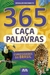 Livro: 365 Caça-Palavras - Curiosidades do Brasil