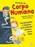 Maravilhas do Corpo Humano