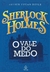 Sherlock Holmes - O Vale do Medo - Ed. Principis