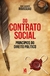 Jean-Jacques Rousseau - Do Contrato Social - Ed. Camelot