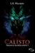 Calisto - Trilogia da Meia-Noite I