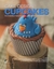 Cake Design Cupcakes - Os Modelos Mais Criativos