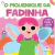 Livro Cartonado Toque e Sinta - O Piquenique da Fadinha