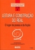 Leitura e Construção do Real - O Lugar da Poesia e da Ficção